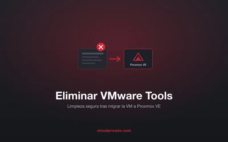 Imagen de portada del artículo «Cómo eliminar VMware Tools tras migrar una máquina virtual a Proxmox»